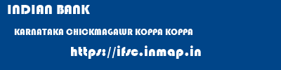 INDIAN BANK  KARNATAKA CHICKMAGALUR KOPPA KOPPA  ifsc code